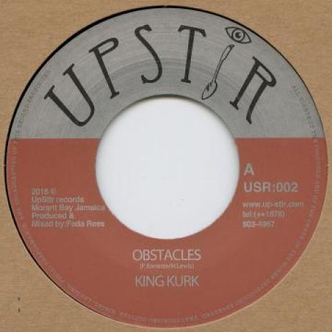 7inch Record KING KURK - Obstacles / Dub USR002 Upstir 2016 UK Reggae, Ska & Dub