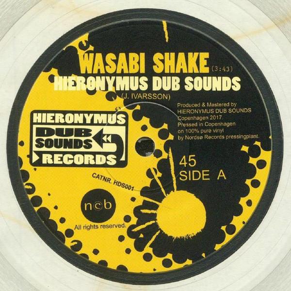 7inch Record HIERONYMUS - Wasabi Shake HDS001 HIERONYMUS DUB 2018 UK Reggae, Ska Dub Used