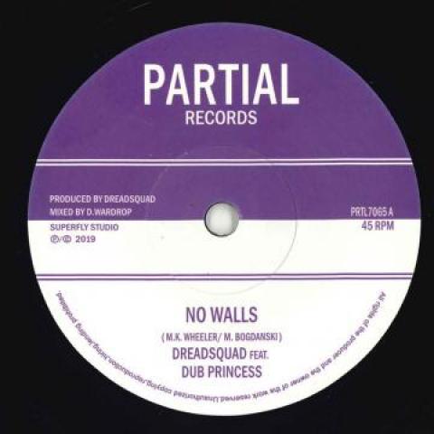 7inch Record DREADSQUAD, DUB PRINCESS - No Walls / No Dub Walls PRTL7065 Partial 2019 UK Reggae, Ska Dub