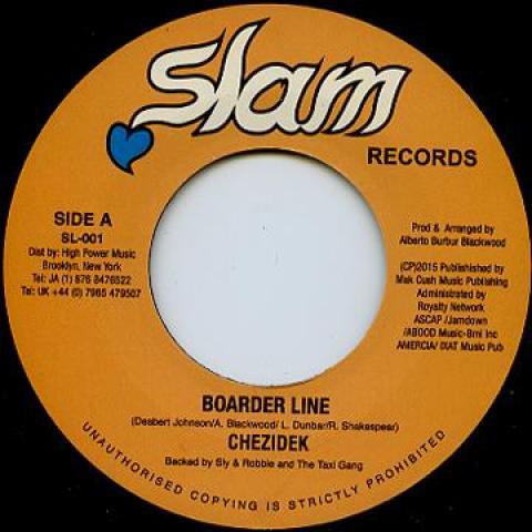 7inch Record CHEZIDEK - Border Line / Dub SL001 Slam 2015 UK Reggae, Ska Dub