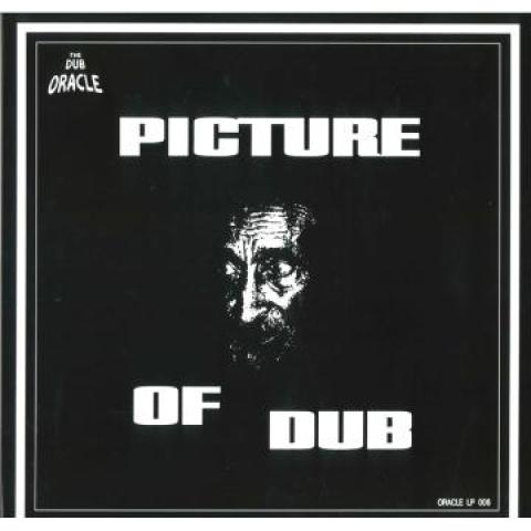 LP Пластинка DUB ORACLE - Picture Of Dub DUBORACLELP006 Dub Oracle 2023 Европа Регги, Ска и Даб